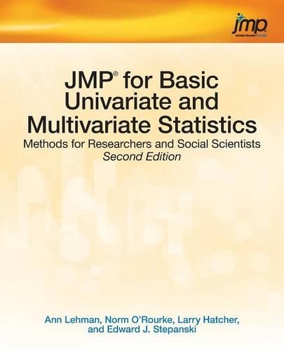 JMP for Basic Univariate and Multivariate Statistics: Methods for Researchers and Social Scientists, Second Edition(English)