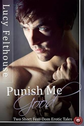 Punish Me Good