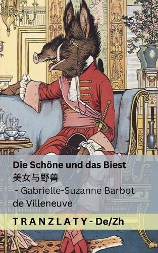 Die Schöne und das Biest / 美女与野兽: Tranzlaty Deutsch ???