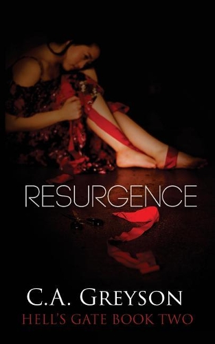 Hell's Gate: Resurgence(2 Hell's Gate)