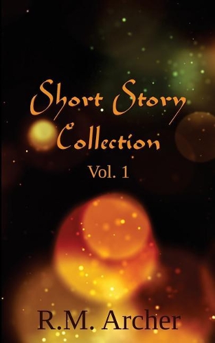 Short Story Collection Vol. 1