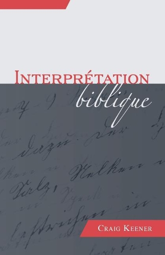 Interpr�tation Biblique (Biblical Interpretation)