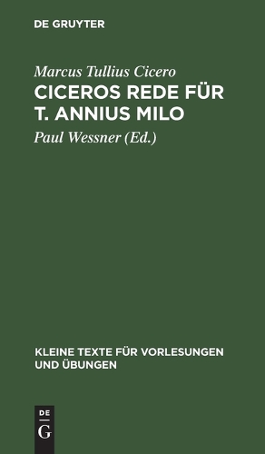 Ciceros Rede für T. Annius Milo