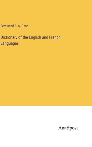 Dictionary of the English and French Languages