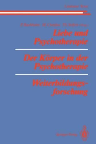 Liebe und Psychotherapie Der Körper in der Psychotherapie Weiterbildungsforschung