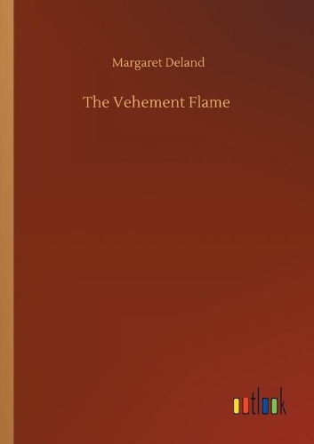 The Vehement Flame