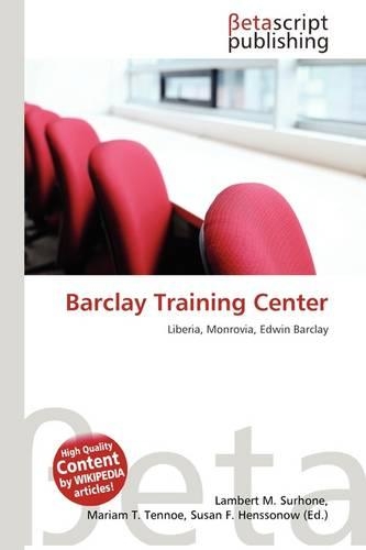 Barclay Training Center: (German)