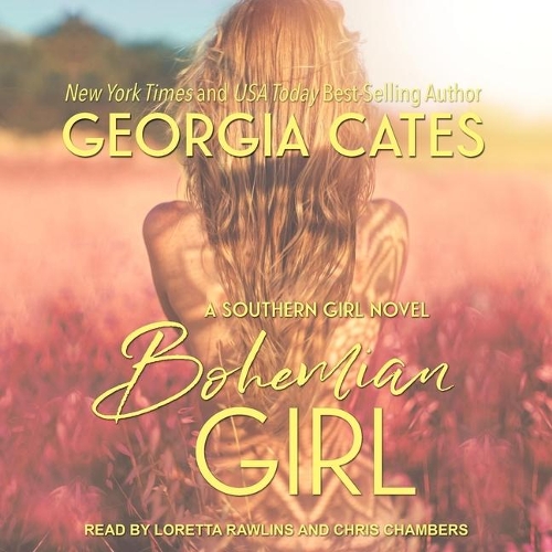 Bohemian Girl: (1 Southern Girl Series Lib/E)