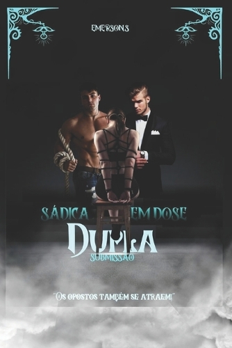 Sádica em dose dupla