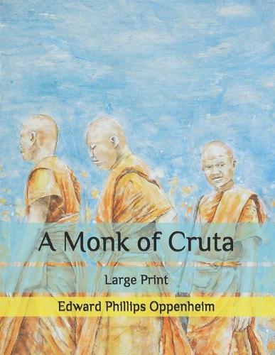 A Monk of Cruta