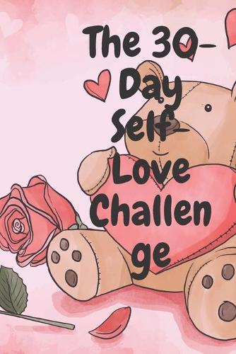 The 30-Day Self-Love Challenge