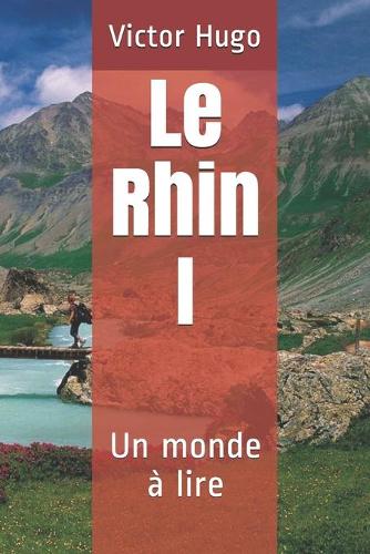 Le Rhin I