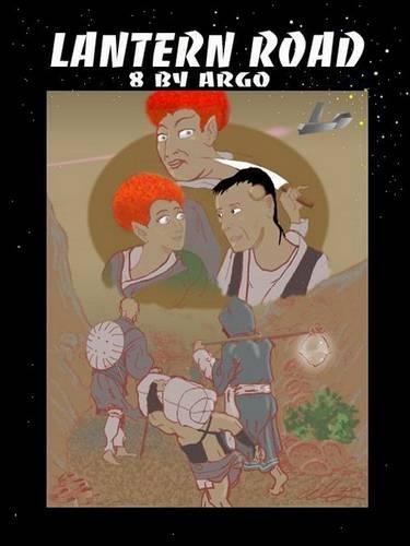 Lantern Road: 8 by Argo