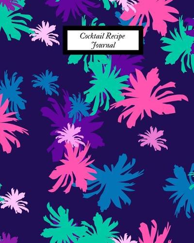 Cocktail Recipe Journal
