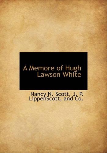 A Memore of Hugh Lawson White