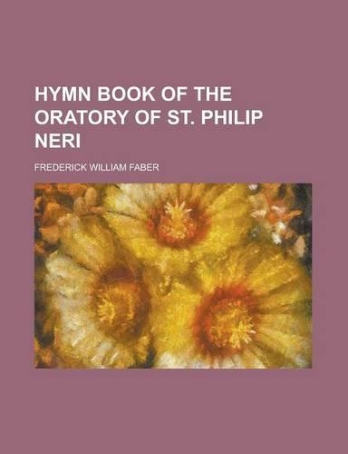 Hymn Book of the Oratory of St. Philip Neri