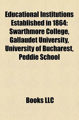 Educational Institutions Established in 1864