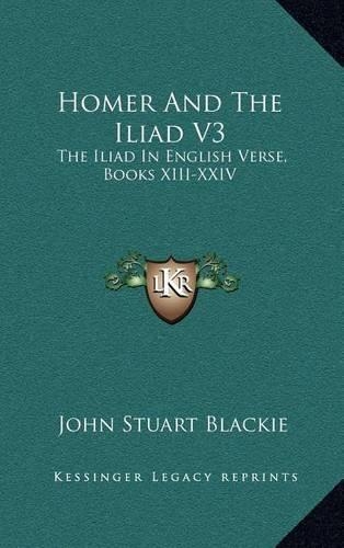 Homer and the Iliad V3