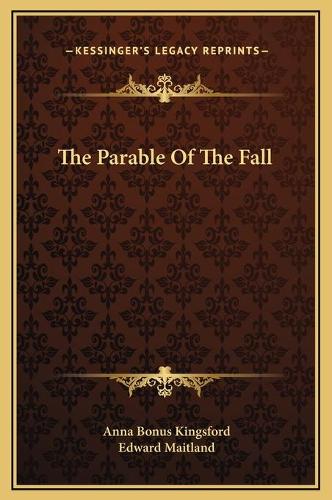 The Parable Of The Fall