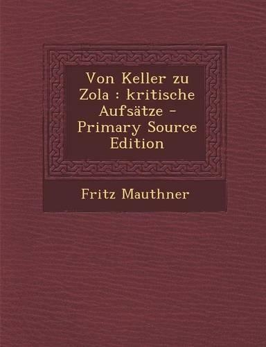 Von Keller Zu Zola