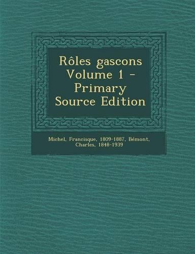 Rôles gascons Volume 1