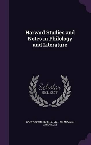 Harvard Studies and Notes in Philology and Literature: (English)