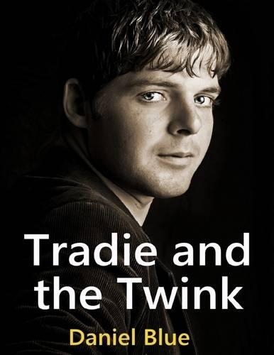 Tradie and the Twink
