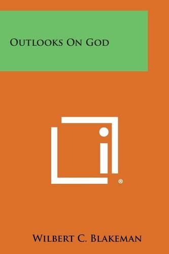 Outlooks on God: (English)