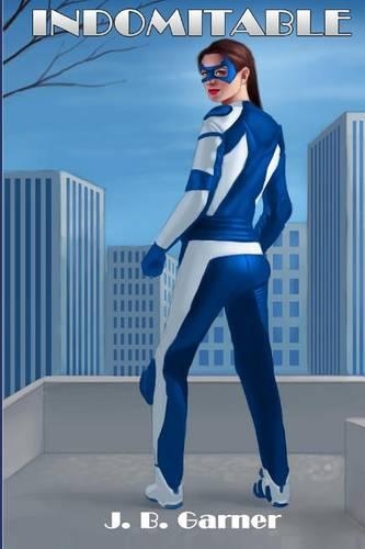 Indomitable: (English)