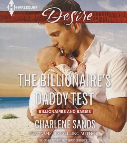 The Billionaire's Daddy Test Lib/E: Library Edition(Billionaires and Babies)