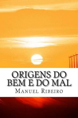Origens Do Bem E Do Mal: - Utopia E Realidade(Japanese)