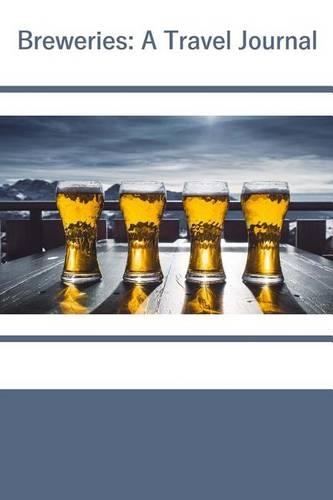 Breweries: A Travel Journal(English)