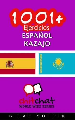 1001+ Ejercicios español - kazajo