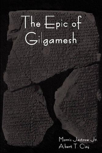 The Epic of Gilgamesh