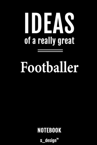 Notebook for Football Players / Footballer