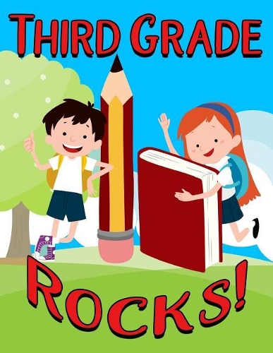 Third Grade Rocks!: 120 Page Ruled School Composition Kids Notebook Journal For Children In Third Grade - 8.5 by 11 inches(47 Kool Kidz)