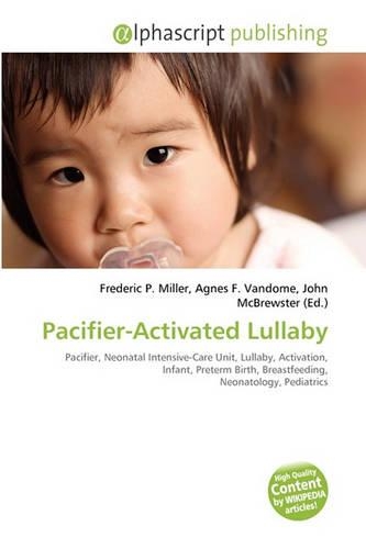 Pacifier-Activated Lullaby