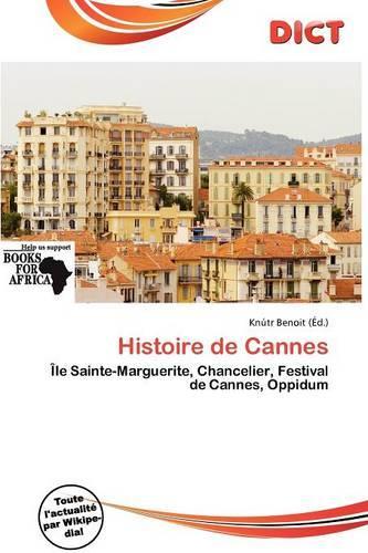 Histoire de Cannes: (French)