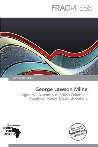 George Lawson Milne: (English)