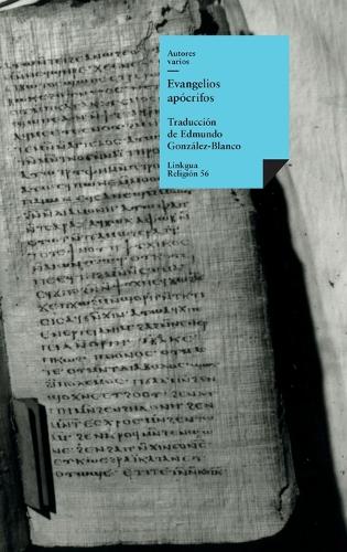 Evangelios apócrifos: (56 Religión)