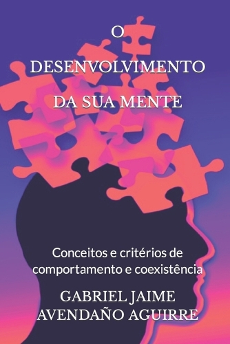 O Desenvolvimento Da Sua Mente