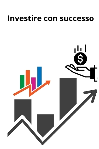 Investire con Successo