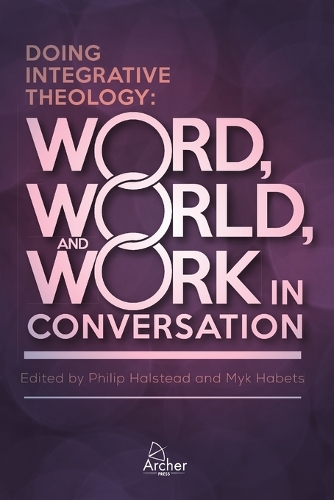 Doing Integrative Theology