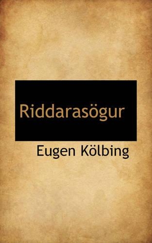 Riddarasogur: (English)