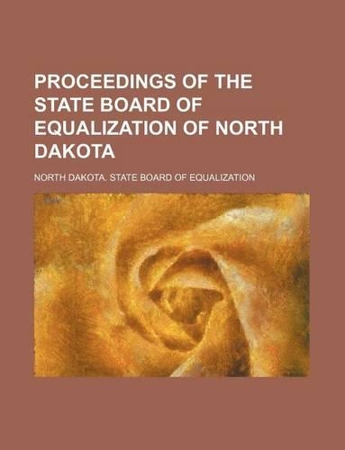 Proceedings of the State Board of Equalization of North Dakota