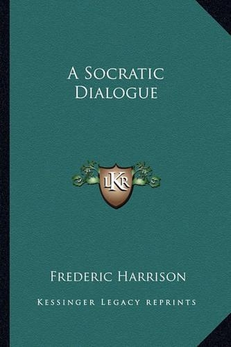 A Socratic Dialogue: (English)