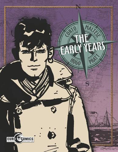 Corto Maltese: The Early Years