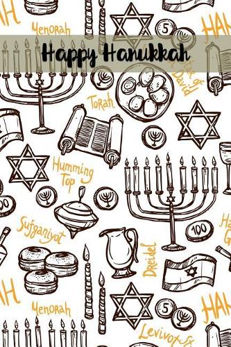 Happy Hanukkah: Versatile Hanukkah Holiday Notebook Journal Gift for Friends and Family