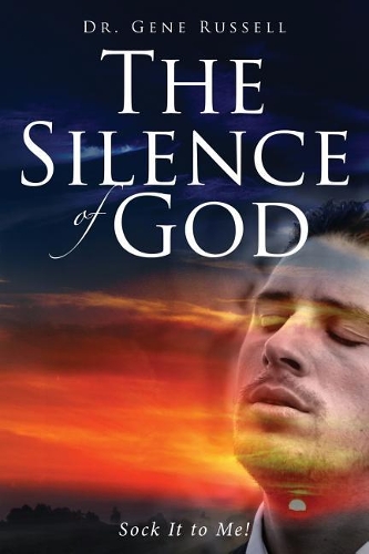 The Silence of God