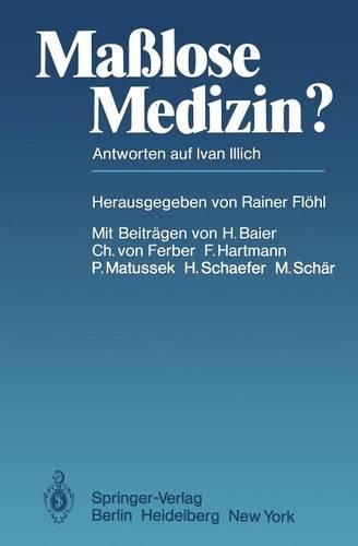 Maßlose Medizin?